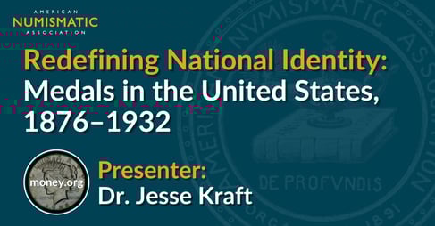 Redefining National Identity Medals in the United States, 1876–1932  NCW