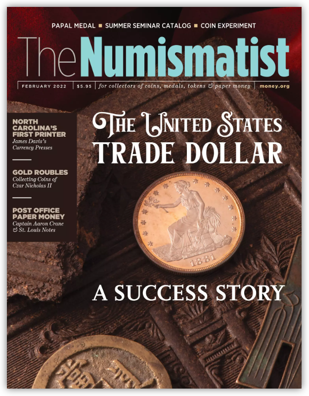 The-Numismatist-February-2022